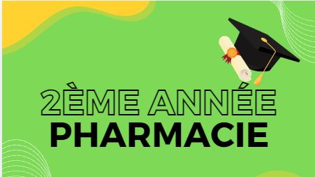 2ème année pharmacie