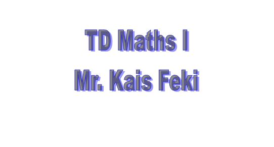 TD - Math I - Groupes 3-4-13-14